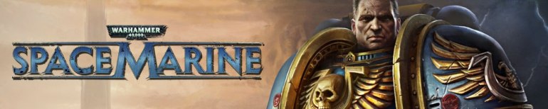 Warhammer 40,000: Space Marine